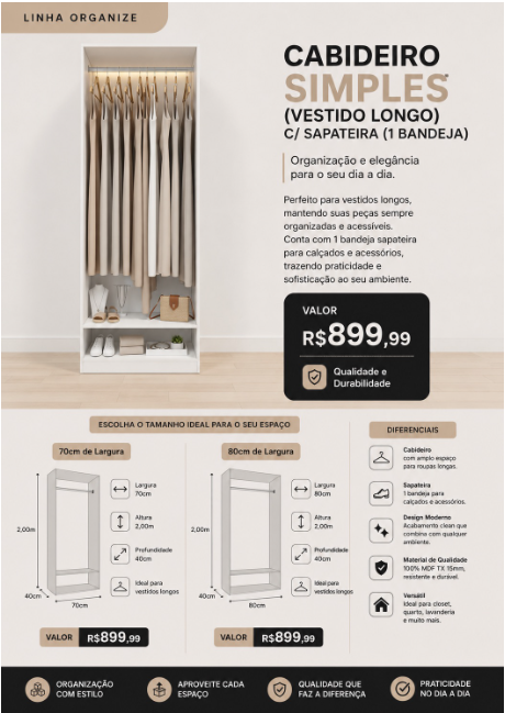 Cabideiro Simples para Vestido Longo 70 cm — Cabideiro amplo para vestidos longos, com sapateira e bandeja.